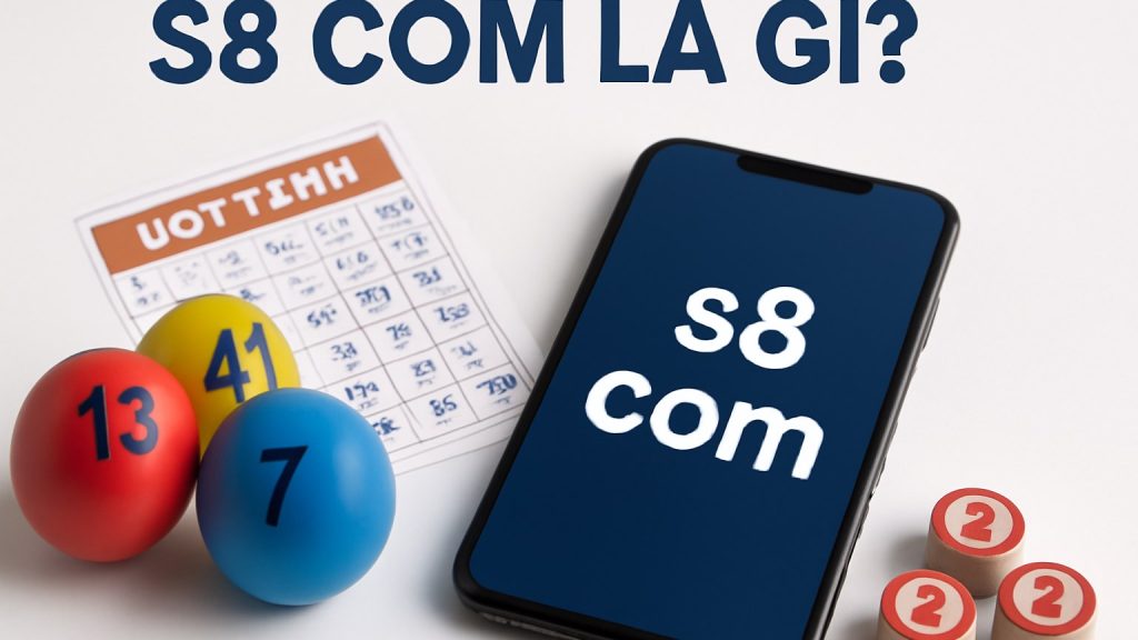Minh họa: S8 COM Là Gì?