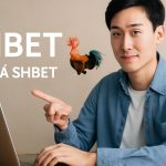 SHBET: Trải nghiệm giải trí trực tuyến minh bạch, tiện lợi và an toàn